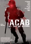 Locandina del Film ACAB - All Cops Are Bastards
