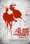 Locandina del Film In the Land of Blood and Honey