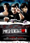 Locandina del Film Poker Generation
