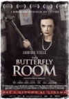 Locandina del Film The Butterfly Room - La stanza delle farfalle 