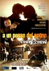 Crew 2 Crew - A un passo dal sogno
