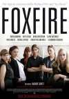 Locandina del Film Foxfire - Ragazze Cattive