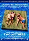 Locandina del Film Two Mothers