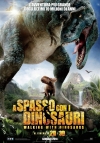 Locandina del Film A spasso con i dinosauri