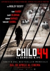 Locandina del Film Child 44 - Il bambino n. 44