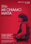 Locandina del Film Mi chiamo Maya