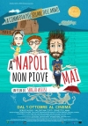 Locandina del Film A Napoli non piove mai