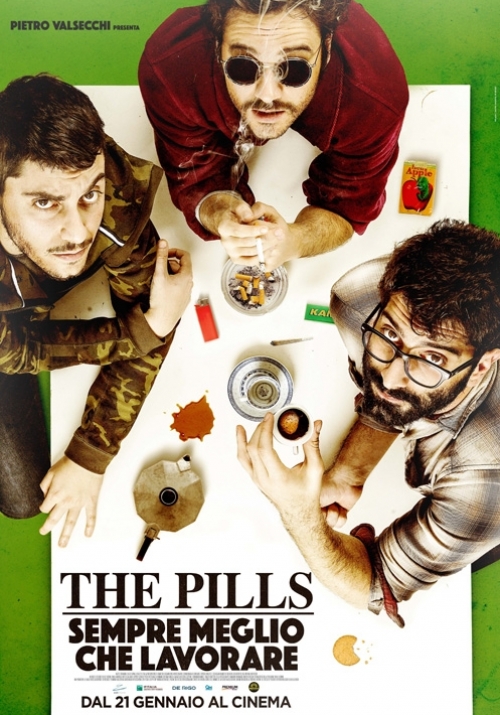 Locandina The Pills - Sempre meglio che lavorare