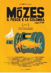 Locandina del Film Mózes, il pesce e la colomba
