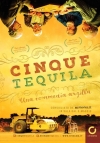 Locandina del Film Cinque tequila