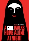 Locandina del Film A girl walks home alone at night 