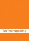 Locandina del film T2 Trainspotting