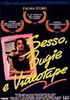 Locandina del Film Sesso, bugie e videotape