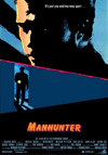 Locandina del Film Manhunter - Frammenti di un omicidio