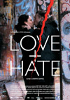 Locandina del Film Love + Hate
