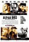 Locandina del Film Alpha Dog