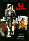 Locandina del Film U-Turn - Inversione di marcia