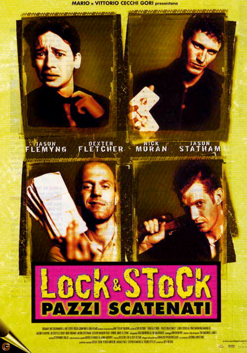 Locandina Lock & Stock - Pazzi scatenati