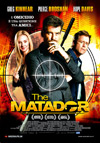 Locandina del Film The Matador 