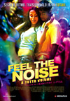 Locandina del Film Feel the Noise