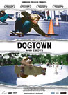 Locandina del Film Dogtown and z-boys
