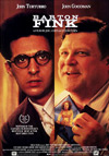Locandina del Film Barton Fink - È successo a Hollywood