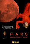 Locandina del Film Mars: dove nascono i sogni 