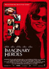 Locandina del Film Imaginary Heroes