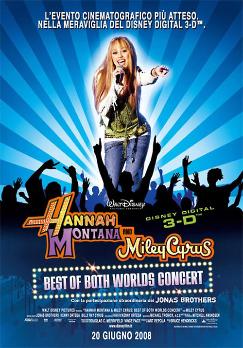 Locandina Hannah Montana & Miley Cyrus: Best of Both Worlds Concert Tour 