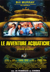 Locandina del Film Le avventure acquatiche di Steve Zissou