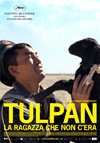 Locandina del Film Tulpan - La ragazza che non c'era