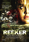 Locandina del Film Reeker - Tra la vita e la morte