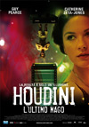 Locandina del Film Houdini - L'ultimo mago 